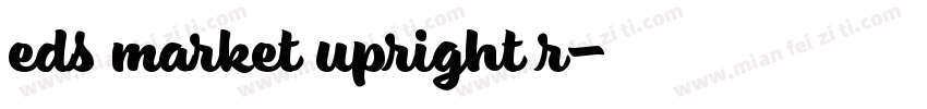 eds market upright r字体转换